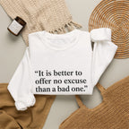 George Washington No Excuse Sweatshirt