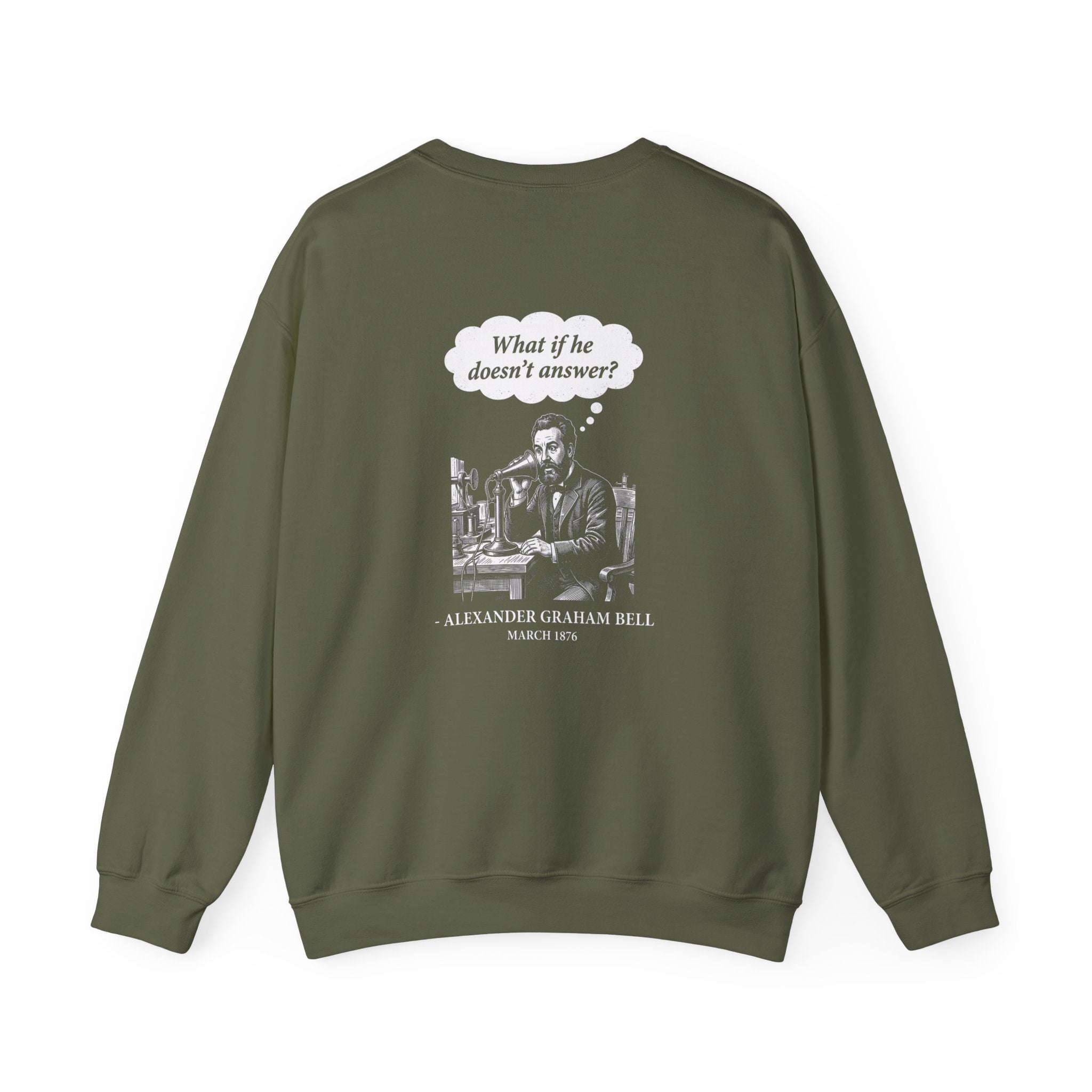 First Phone Call Panic Back Print Sweatshirt
