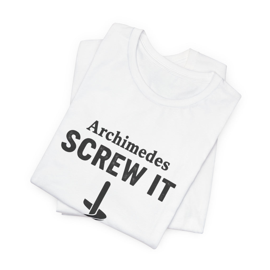 Archimedes Screw It Premium Tee