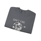 Don'T Fire Until You See Sweatshirt
