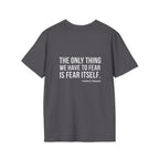 The Only Thing We Have Back Print T-Shirt