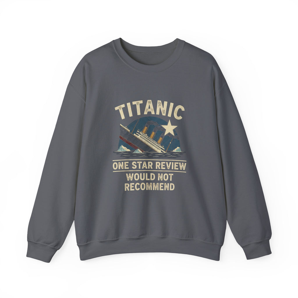 Titanic One Star Review Sweatshirt