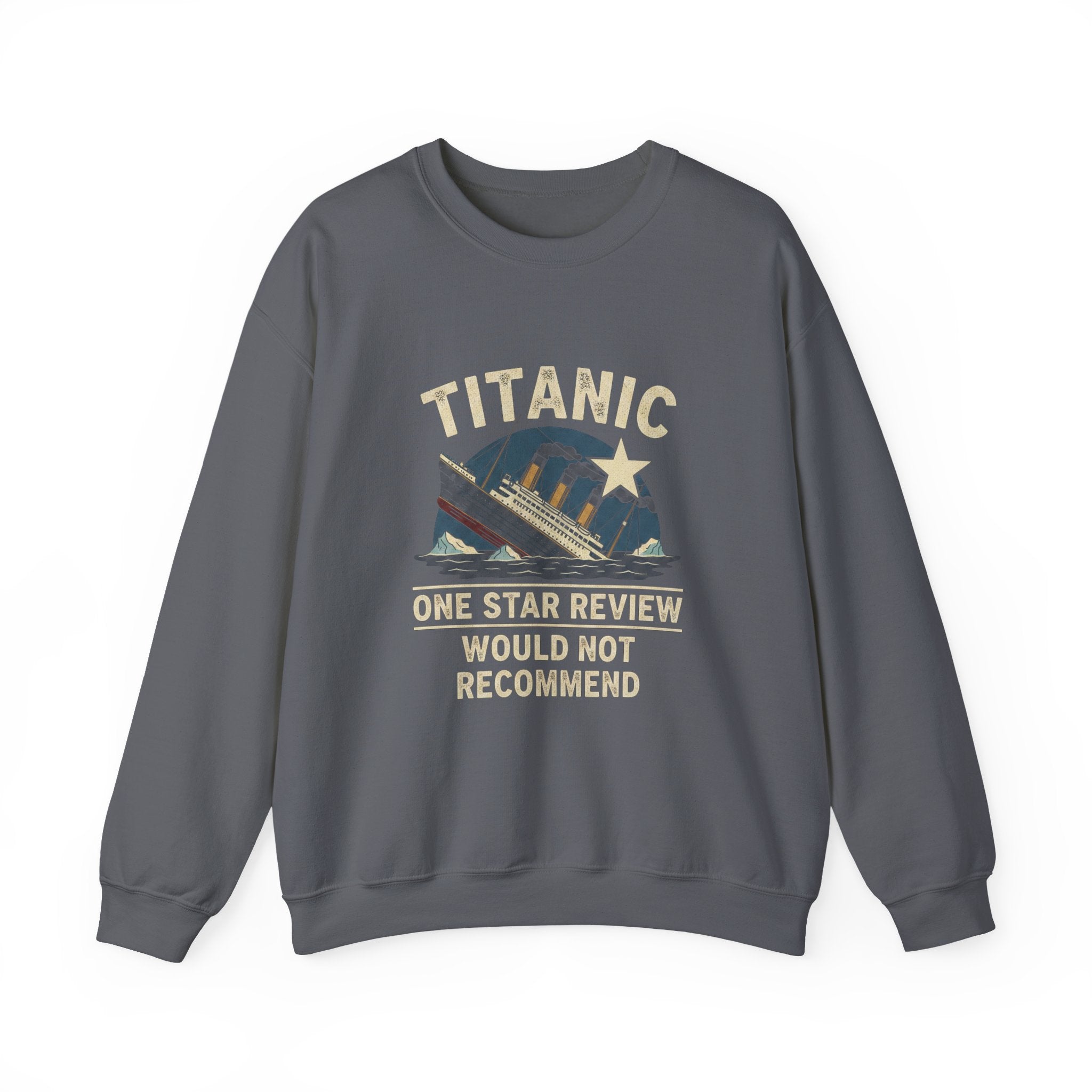 Titanic One Star Review Sweatshirt