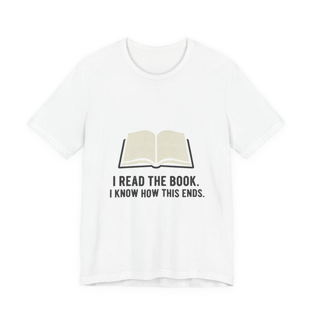 I Read The Book Premium Tee