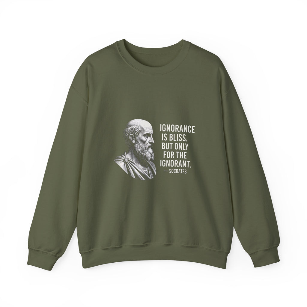 Socrates Ignorance Is Bliss Quote Sweatshirt