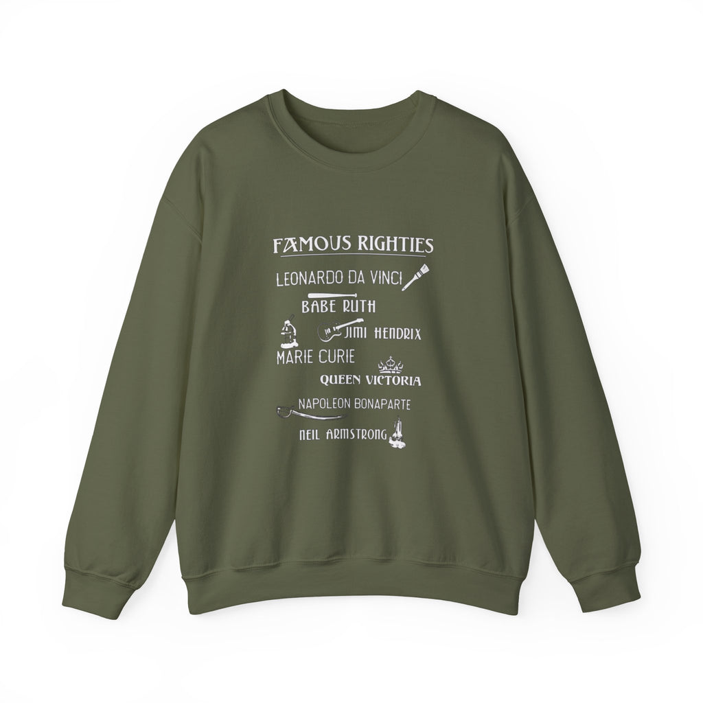 Famous Righties Sweatshirt