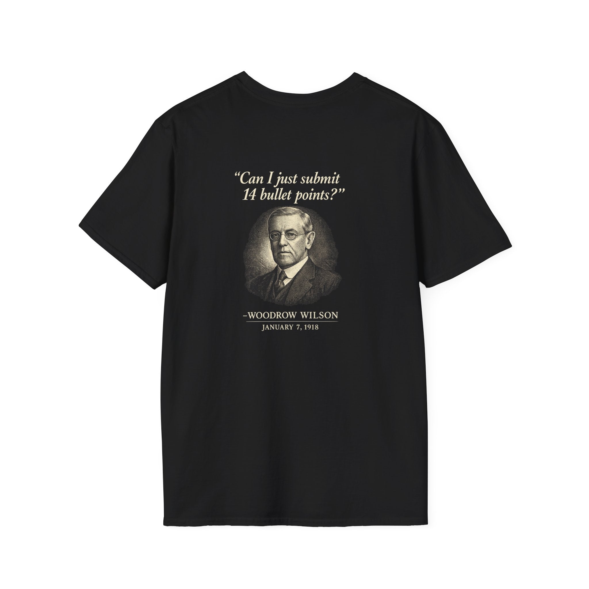 Woodrow Wilson Fourteen Points Procrastination Back Print T-Shirt
