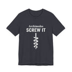 Archimedes Screw It Premium Tee