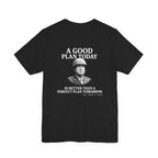 Patton Good Plan Back Print Premium Tee