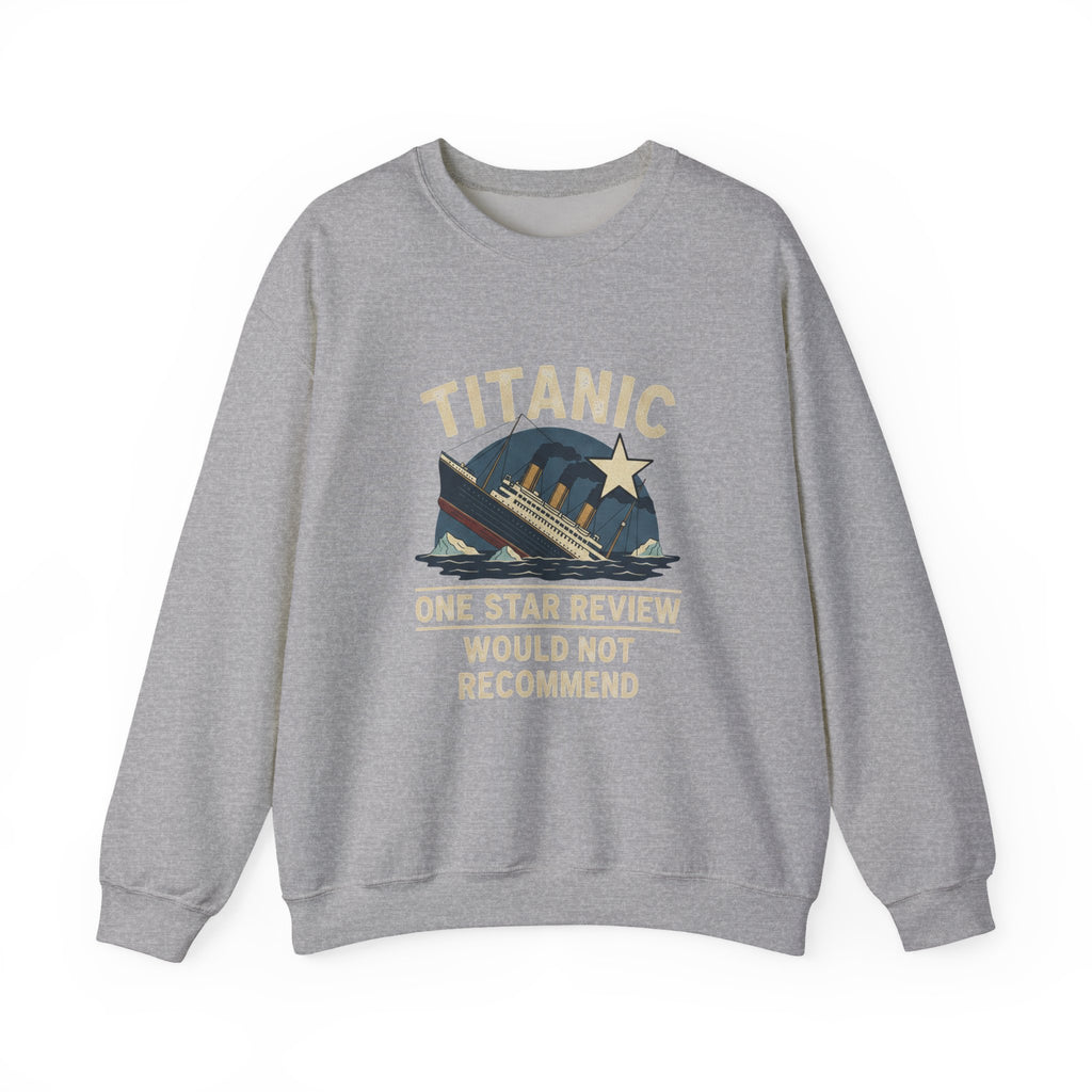 Titanic One Star Review Sweatshirt