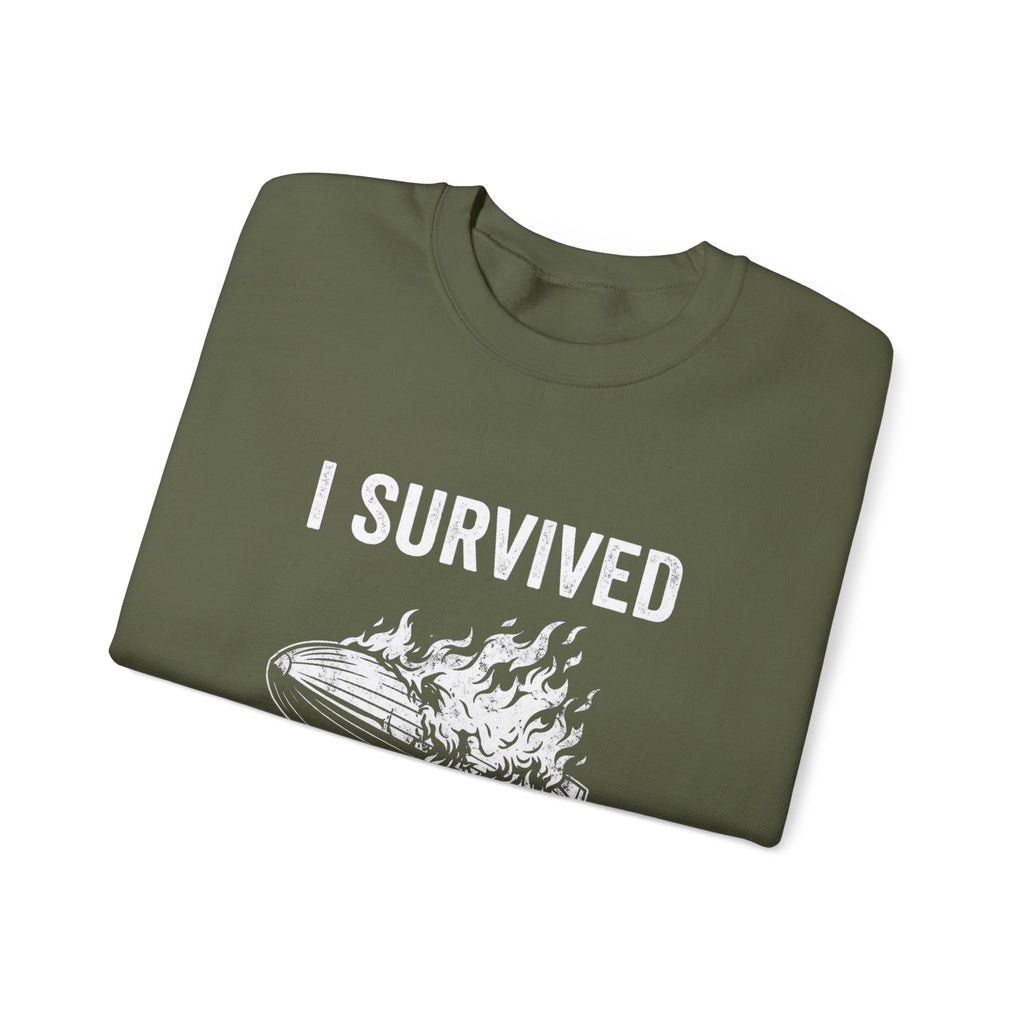 I Survived The Hindenburg Disaster Sweatshirt