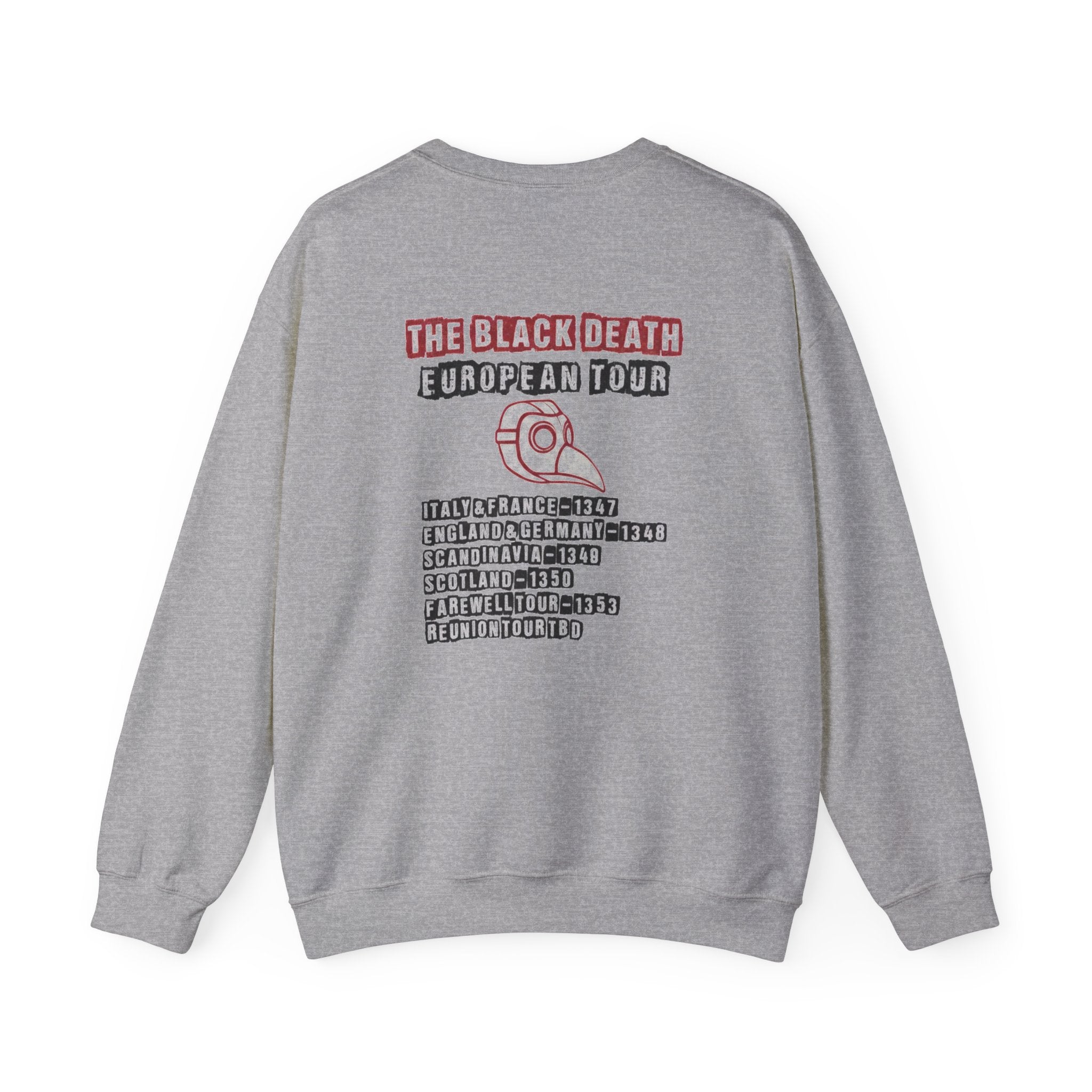The Black Death European Tour Back Print Sweatshirt