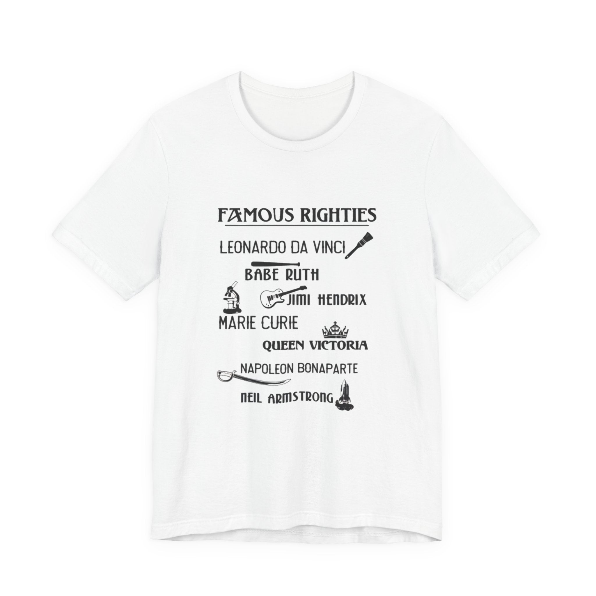 Famous Righties Premium Tee