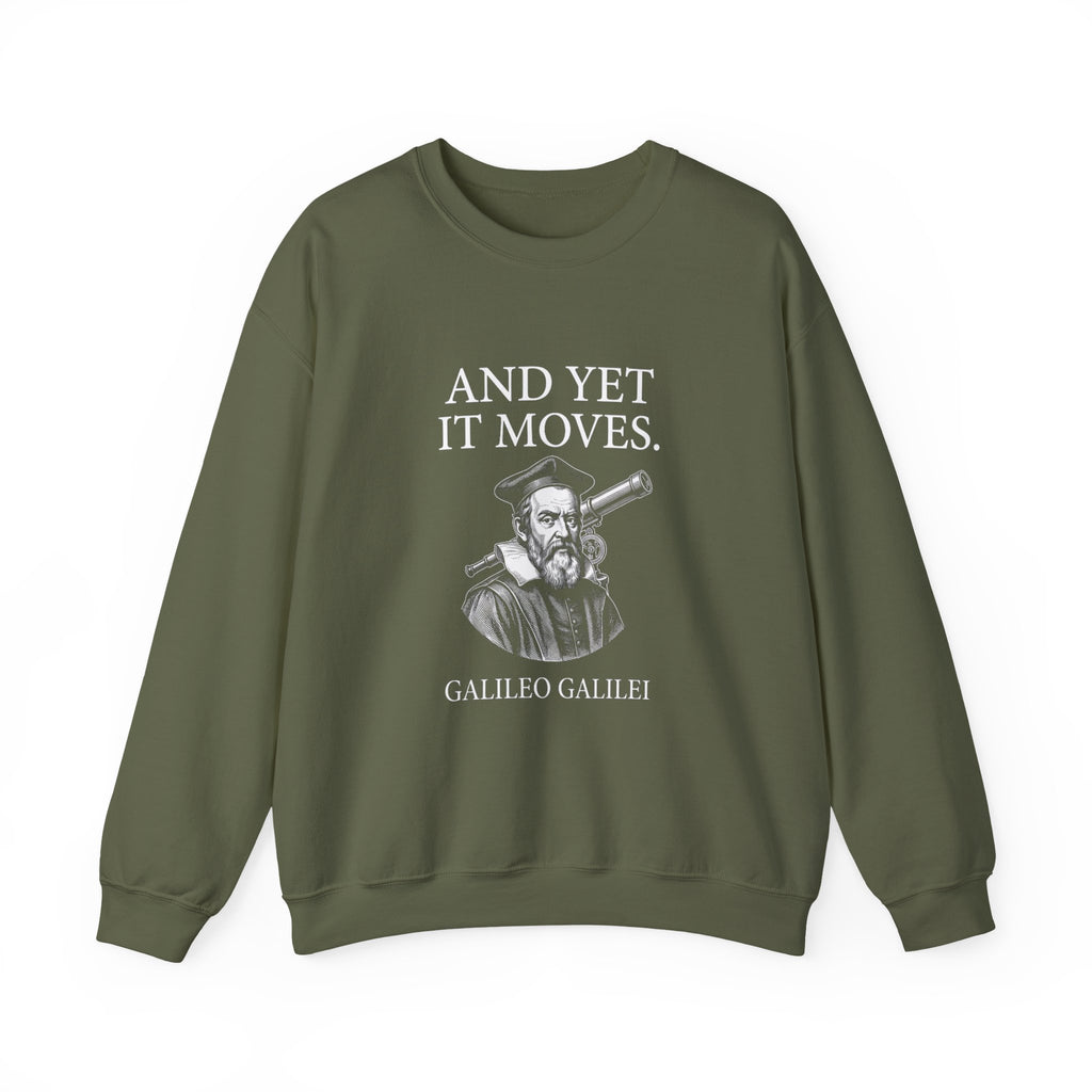 Galileo And Yet It Moves Sweatshirt
