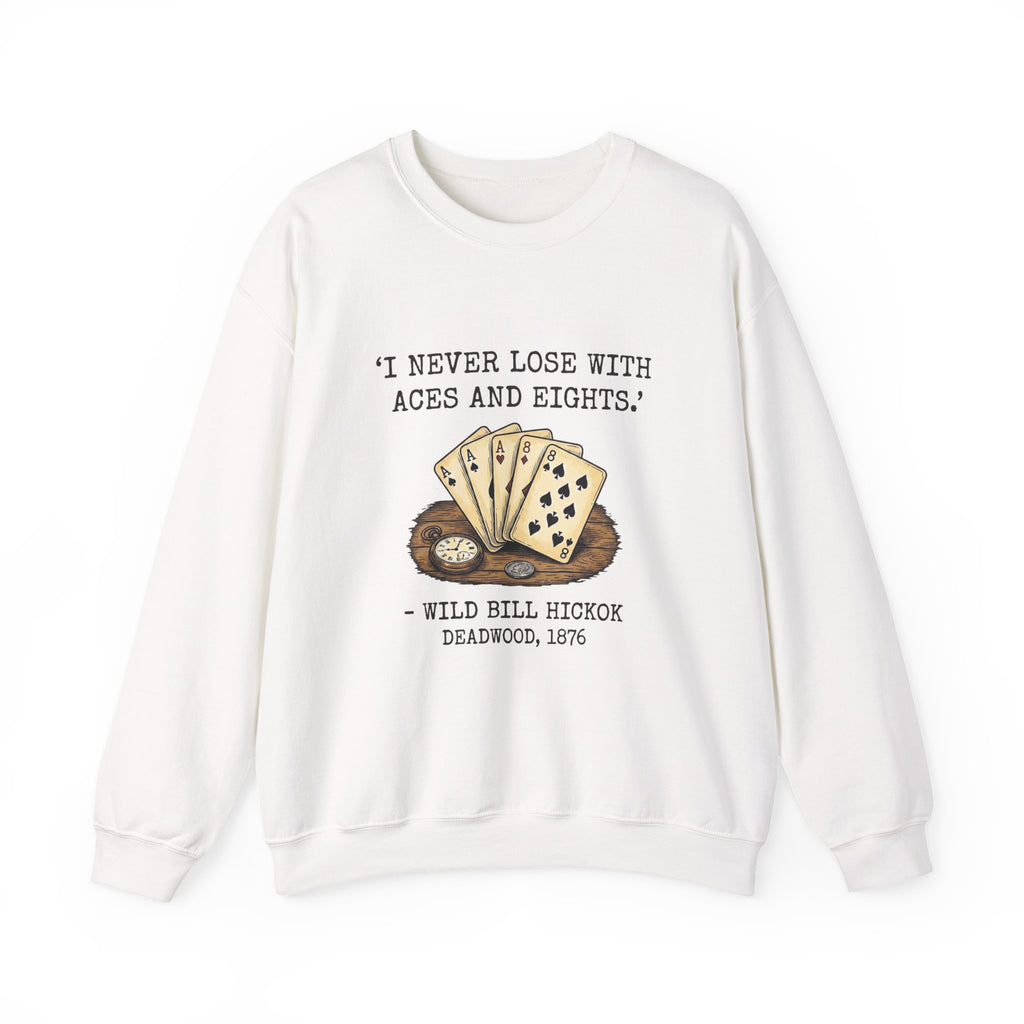 Dead Mans Hand Poker Sweatshirt