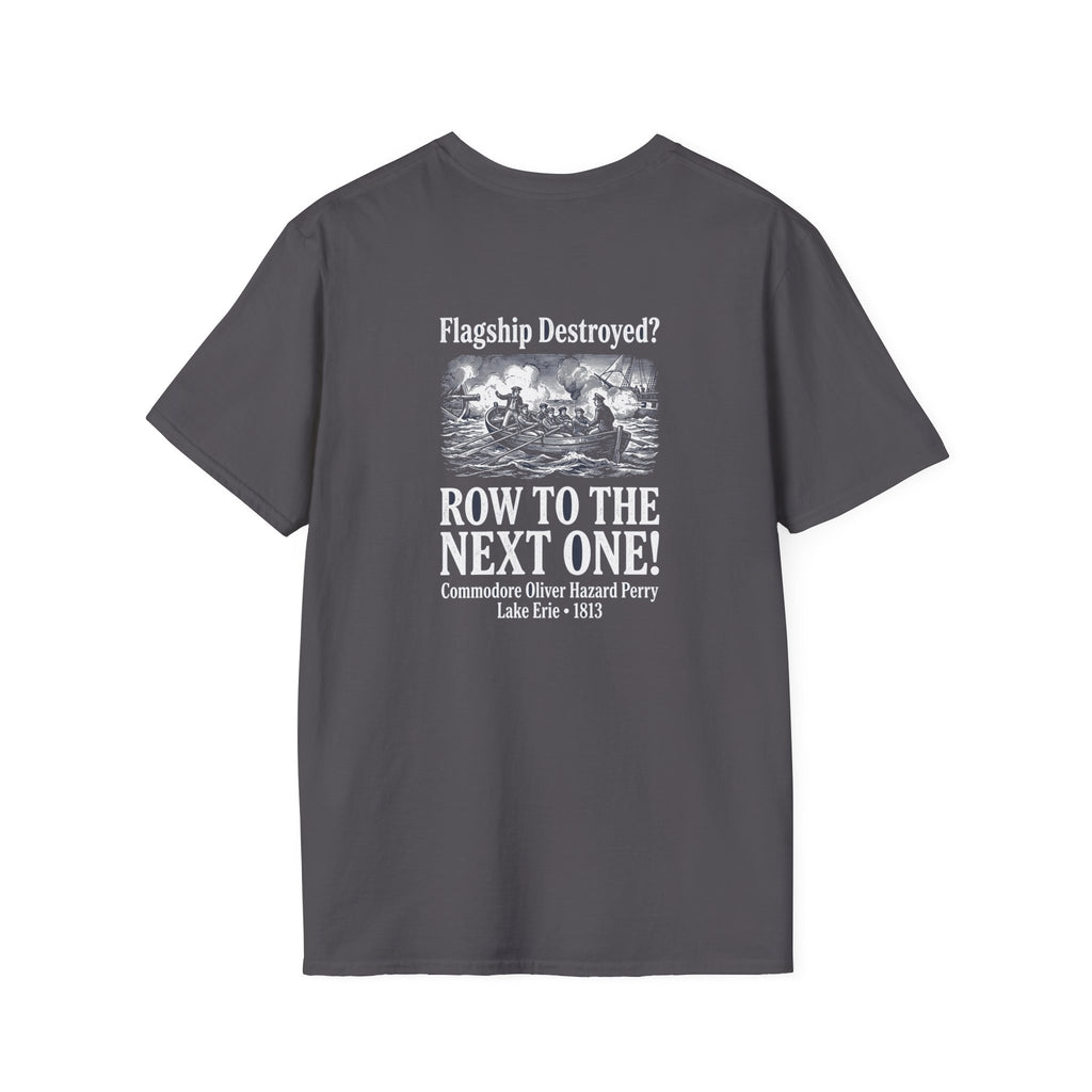 Row To The Next Ship Back Print T-Shirt