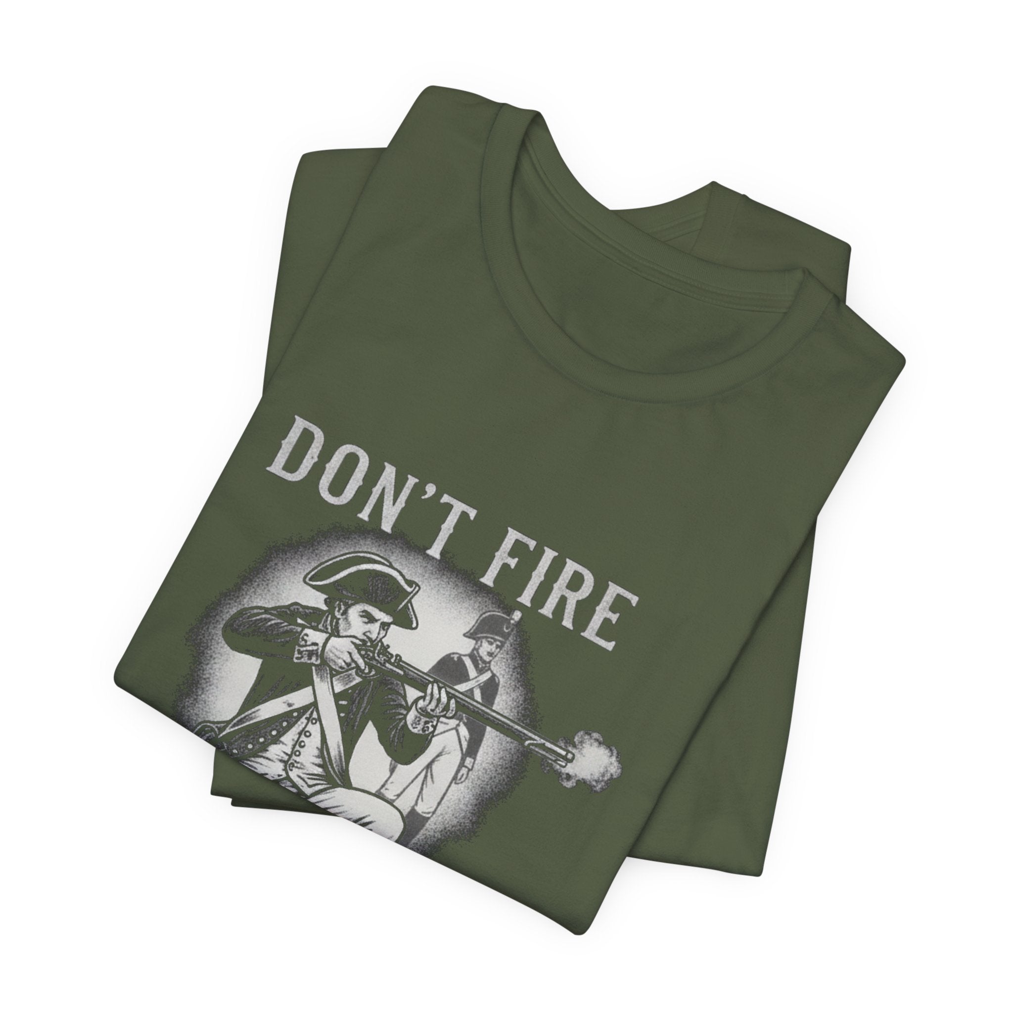 Don'T Fire Until You See Premium Tee