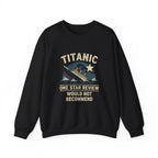 Titanic One Star Review Sweatshirt