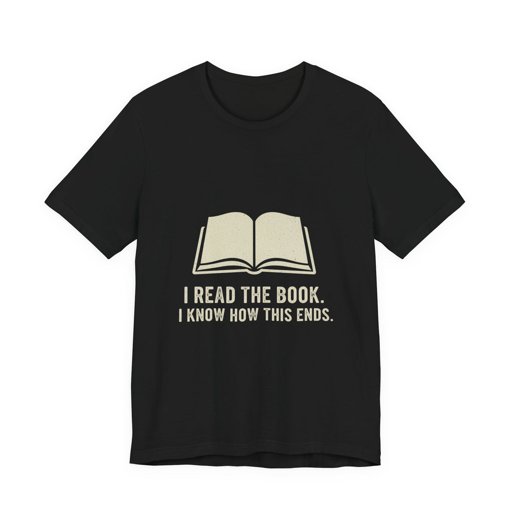 I Read The Book Premium Tee