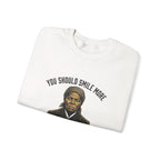 You Should Smile More Harriet Sweatshirt
