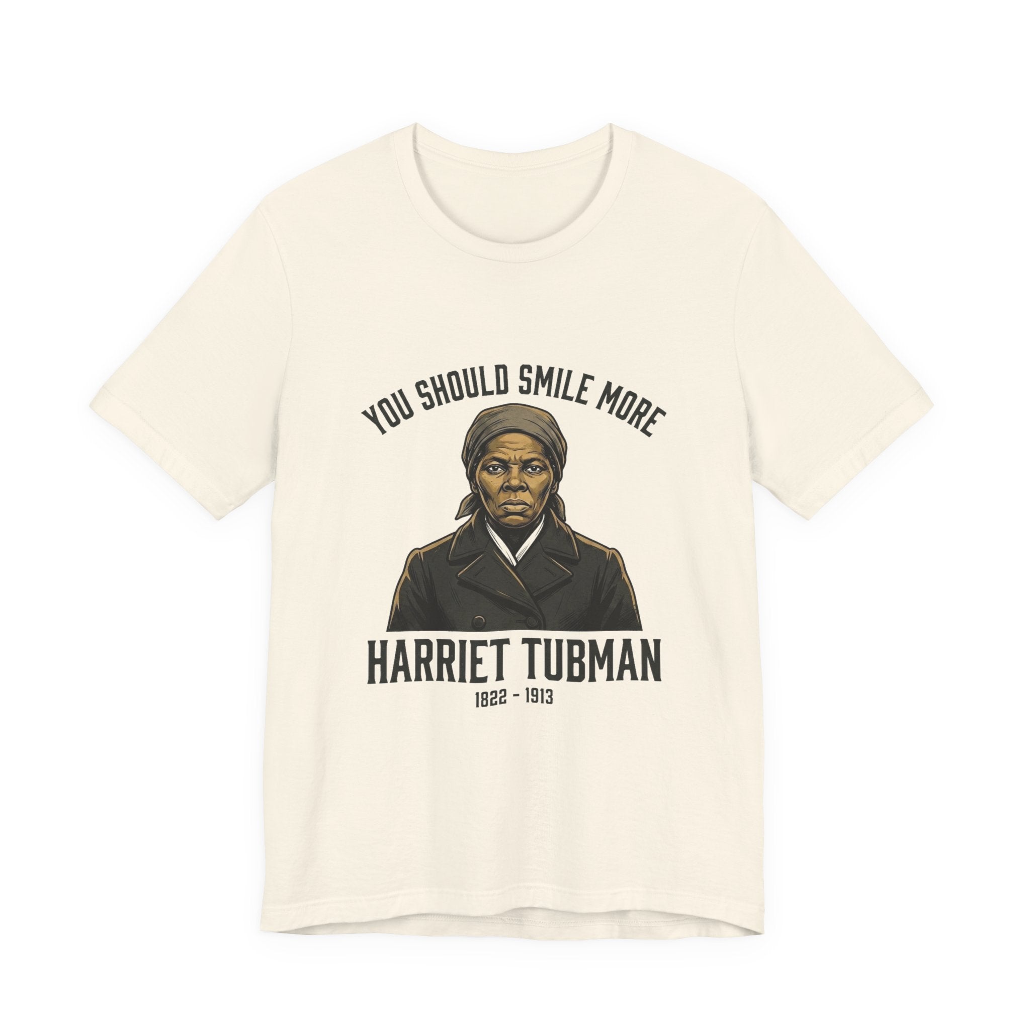 You Should Smile More Harriet Premium Tee