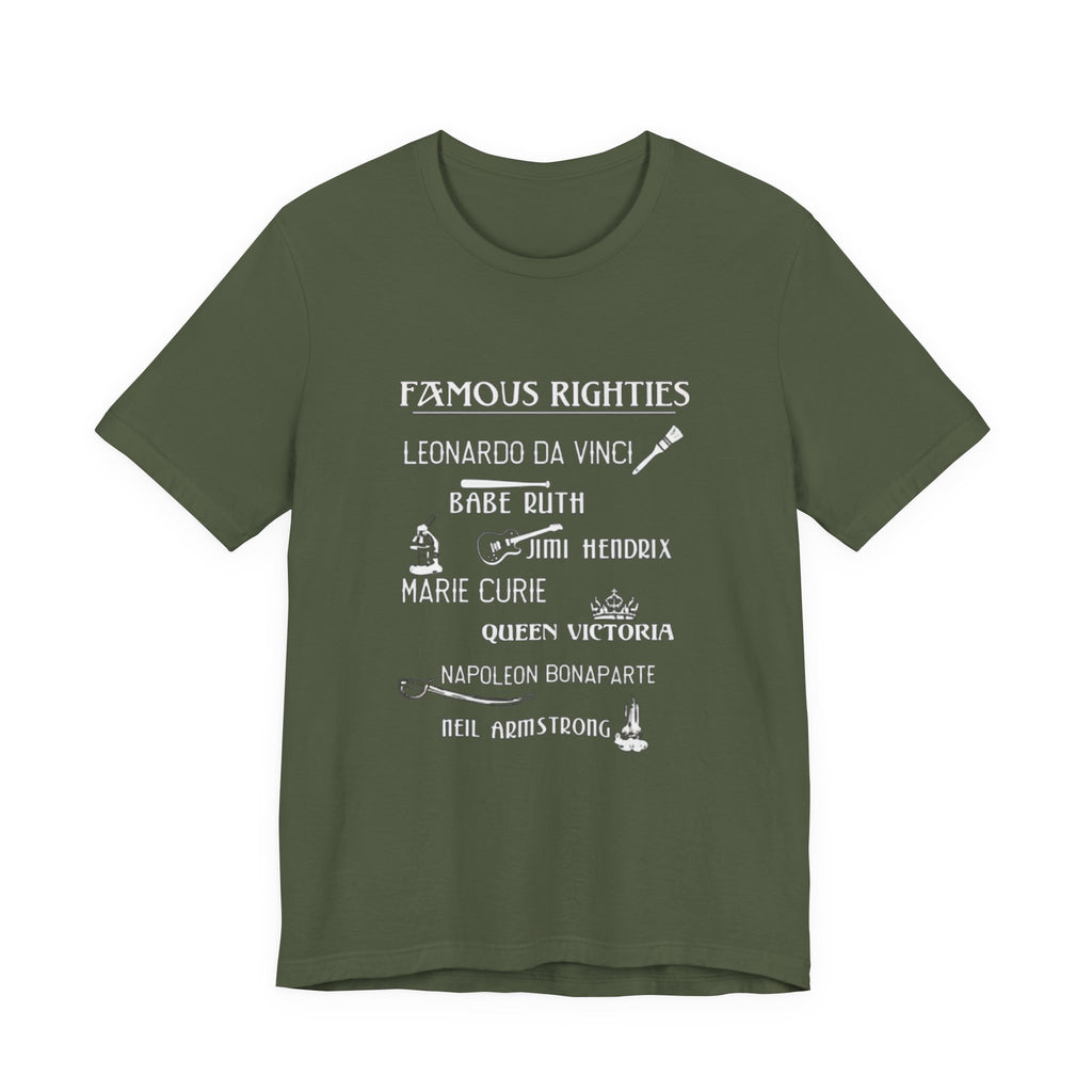 Famous Righties Premium Tee