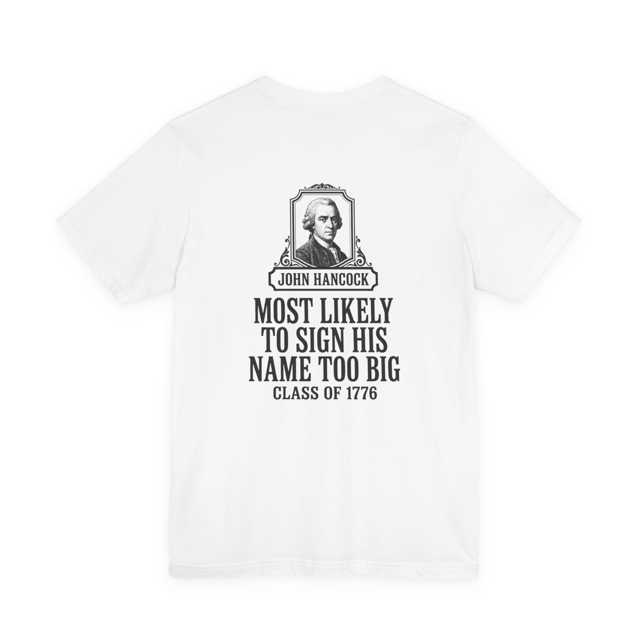 John Hancock Signature Superlative Back Print Premium Tee