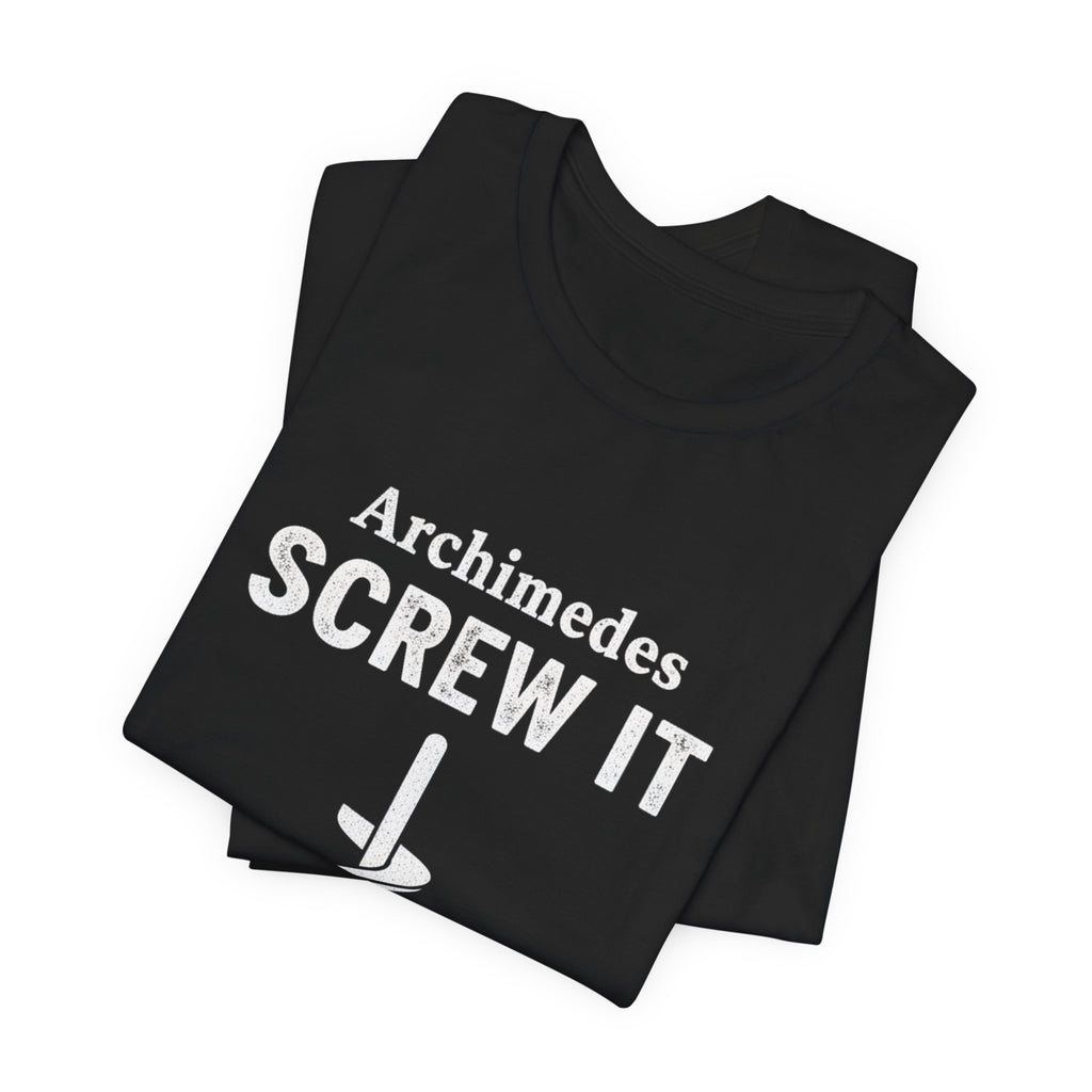 Archimedes Screw It Premium Tee
