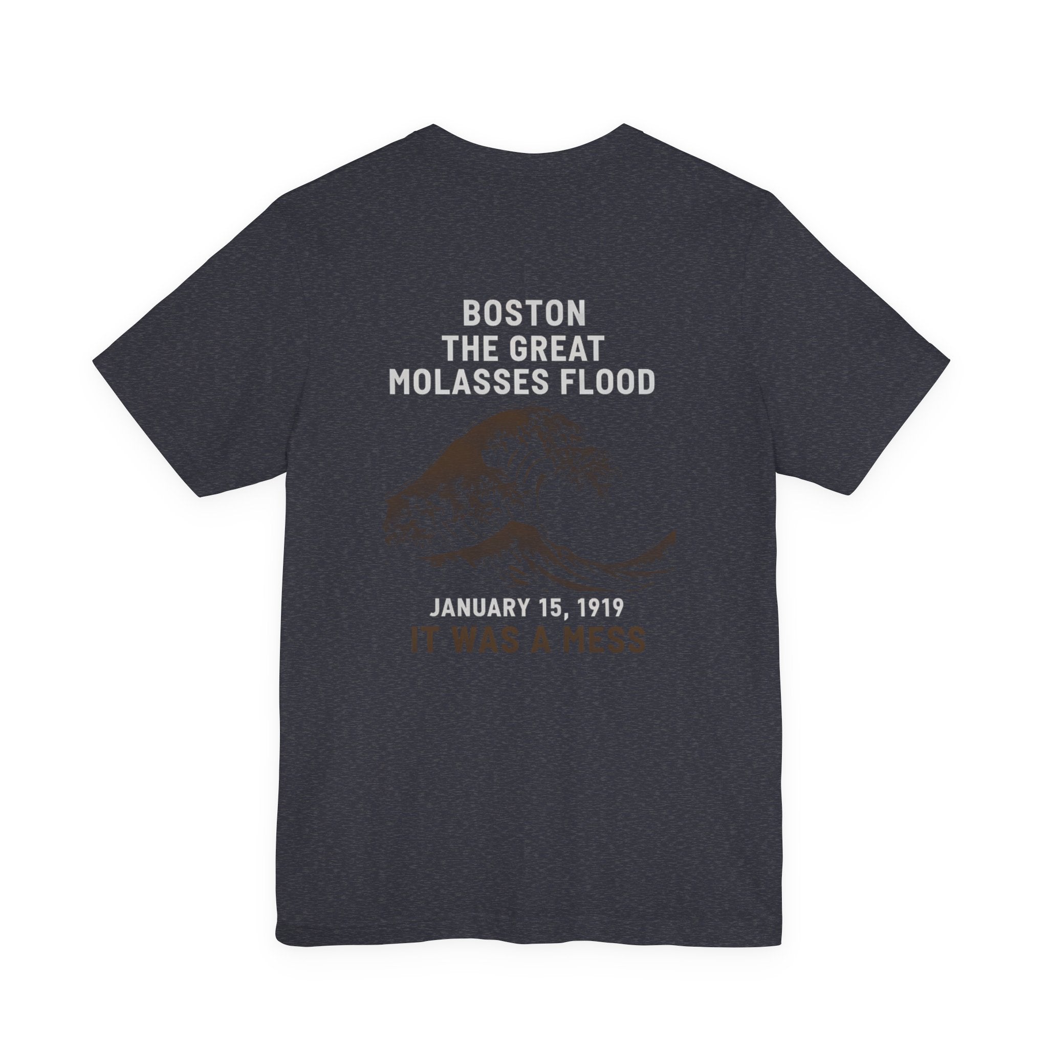 Boston The Great Molasses Flood Back Print Premium Tee