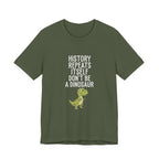 History Repeats Itself Premium Tee