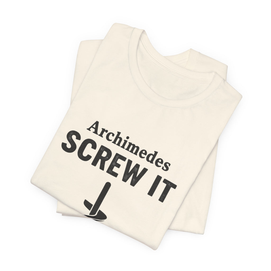 Archimedes Screw It Premium Tee