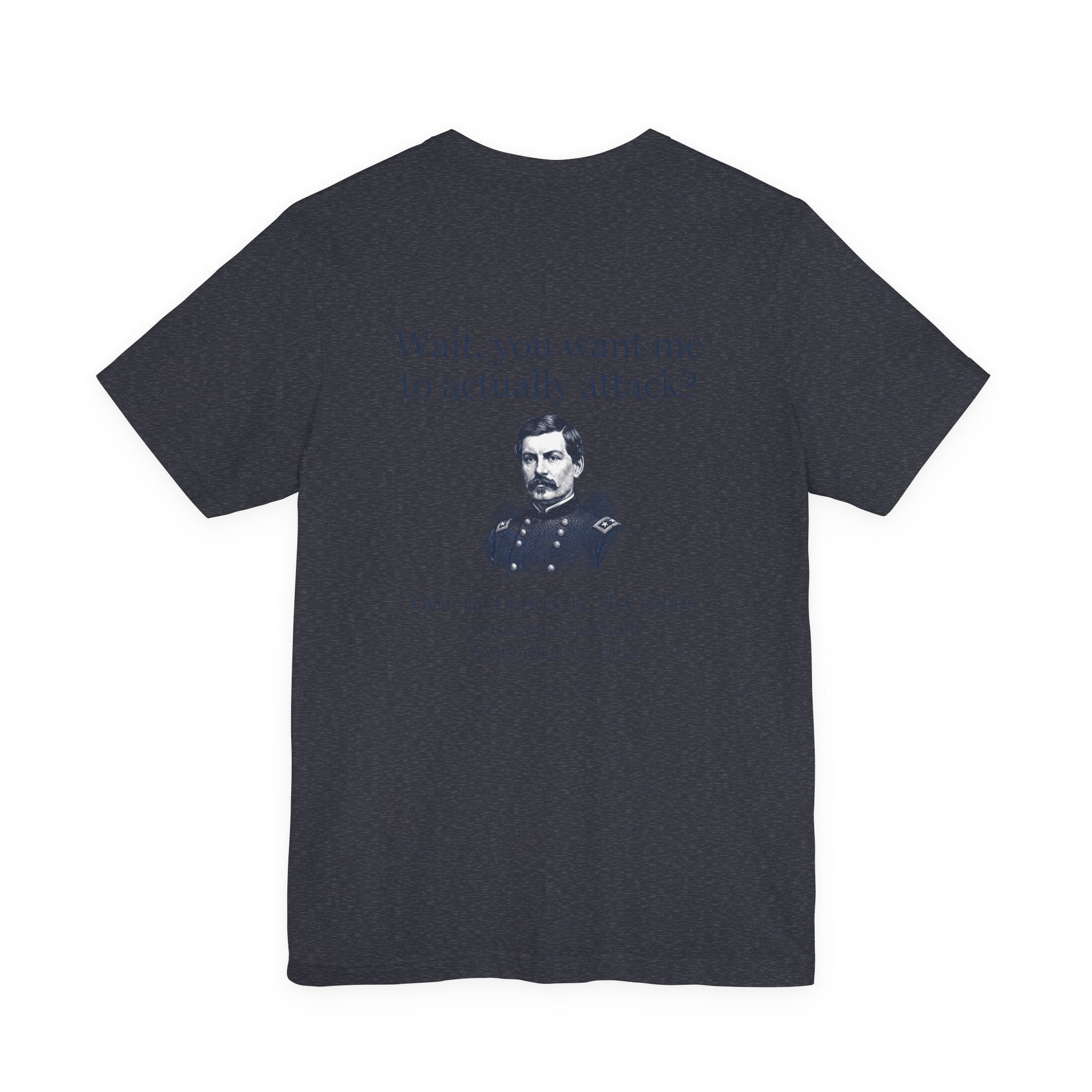 Mcclellan Antietam Attack Back Print Premium Tee