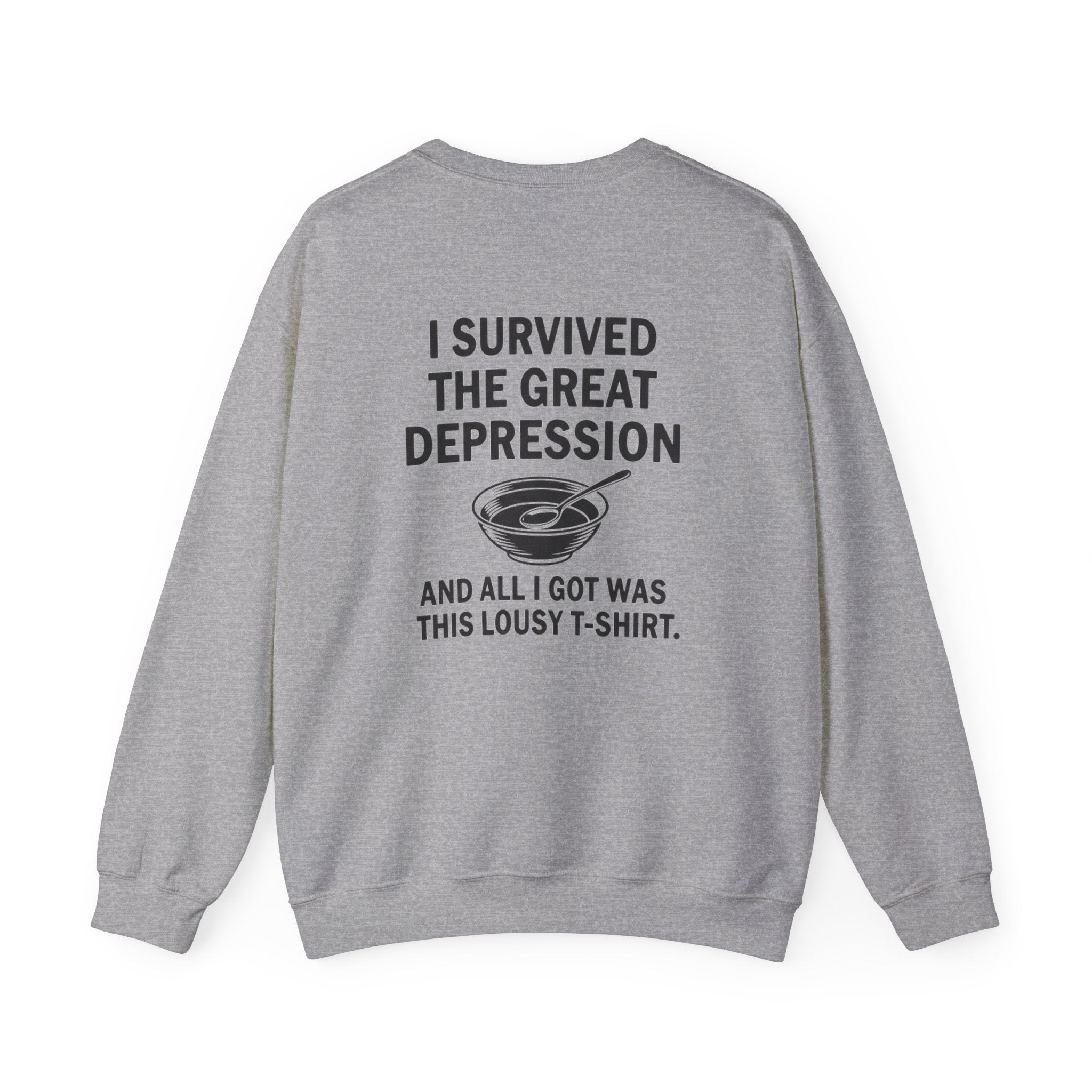 Great Depression Back Print Sweatshirt