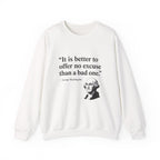George Washington No Excuse Sweatshirt