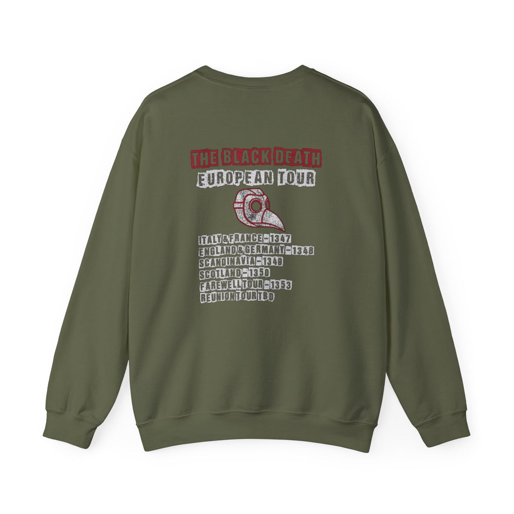 The Black Death European Tour Back Print Sweatshirt