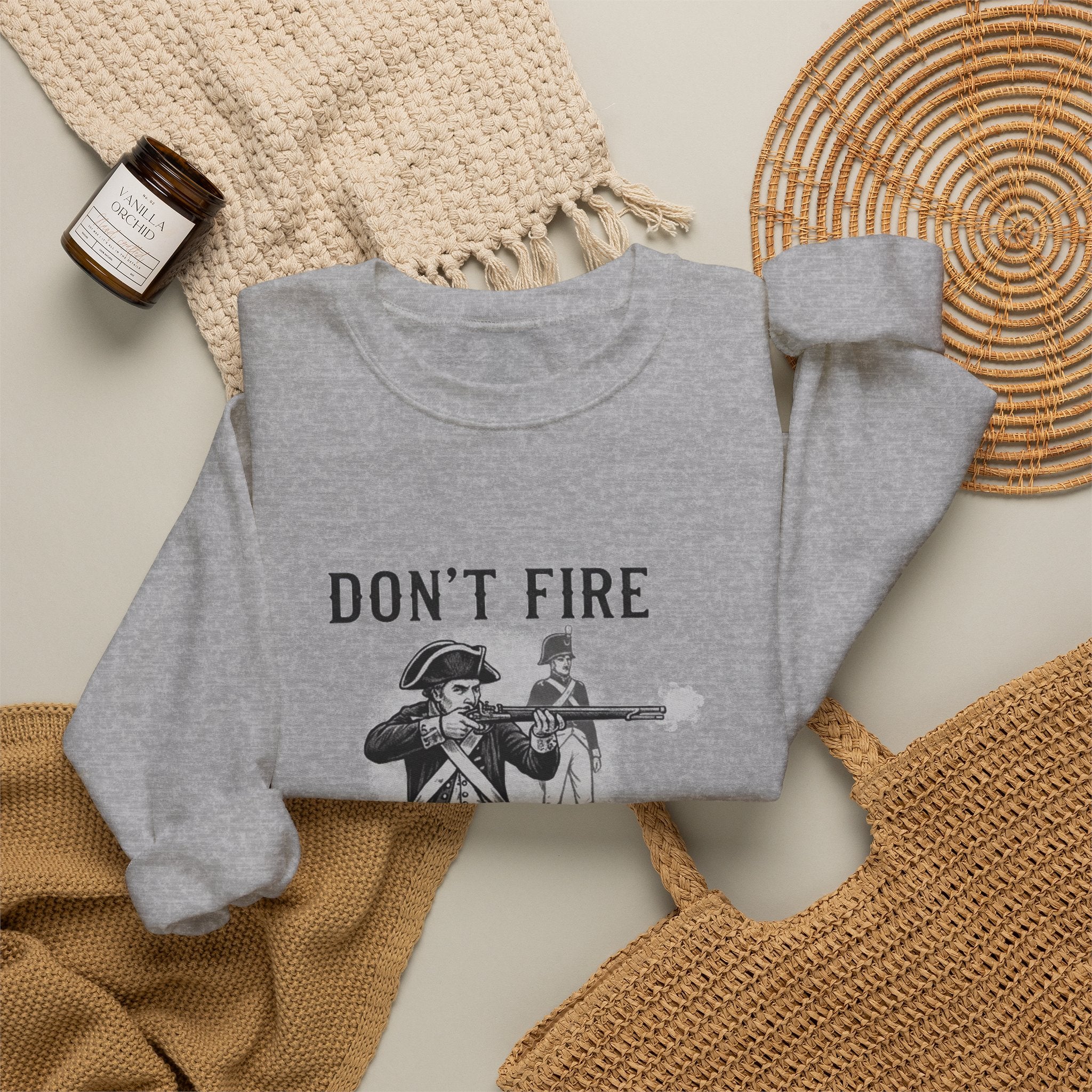 Don'T Fire Until You See Sweatshirt