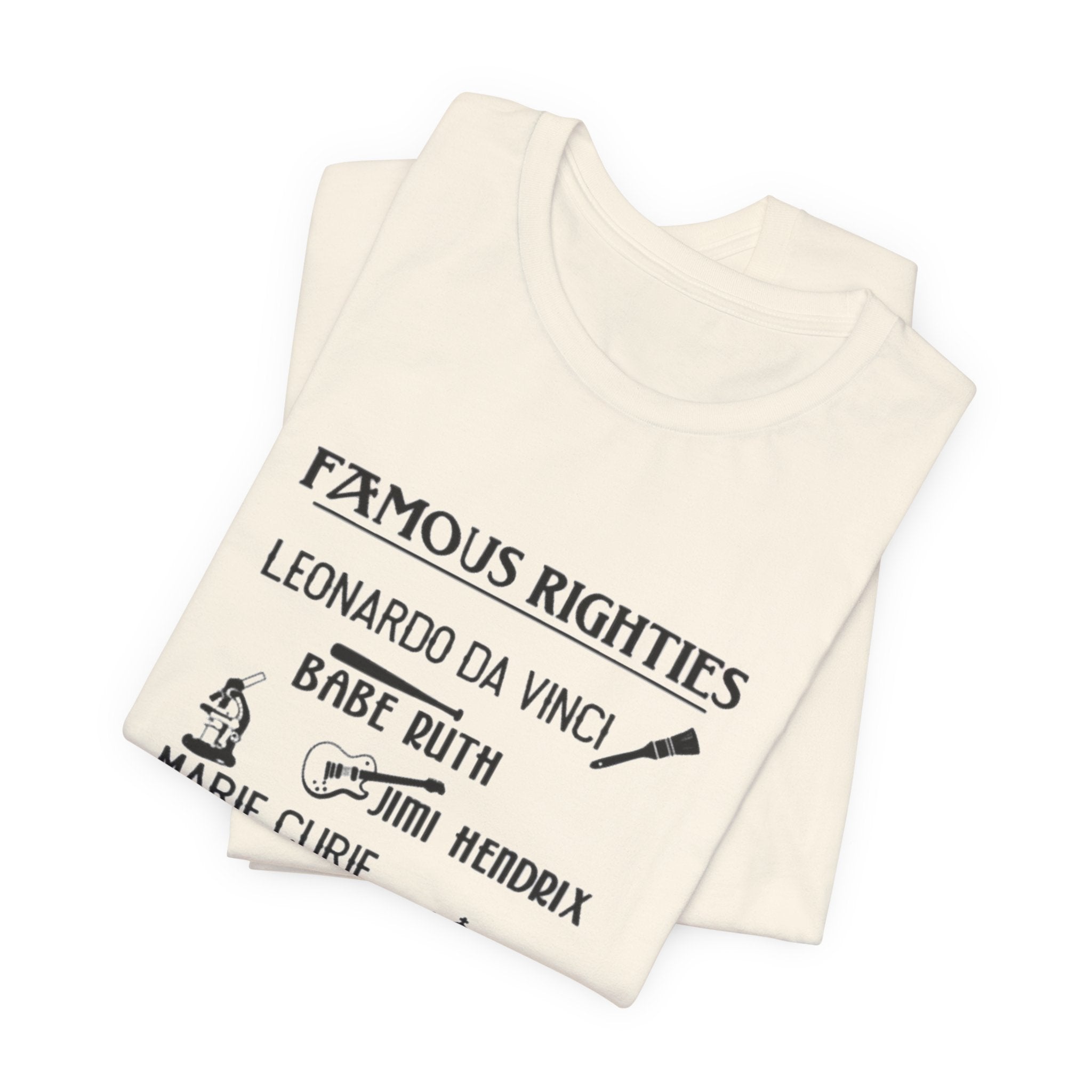Famous Righties Premium Tee