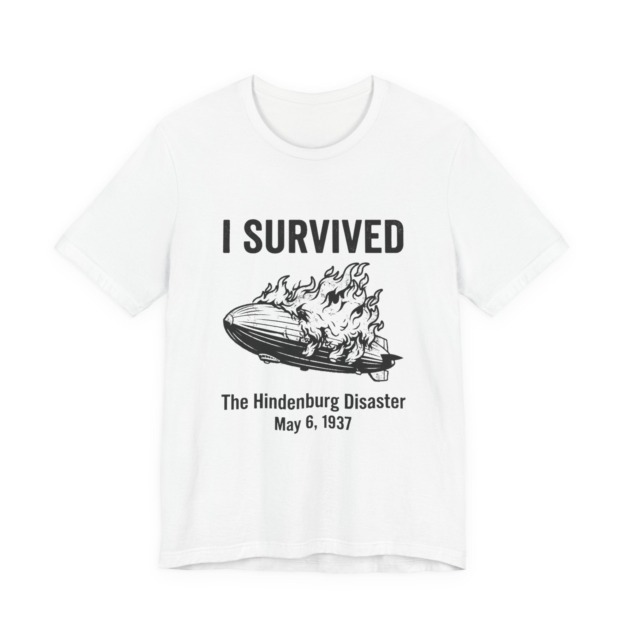 I Survived The Hindenburg Disaster Premium Tee