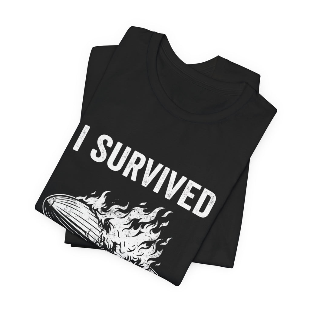 I Survived The Hindenburg Disaster Premium Tee