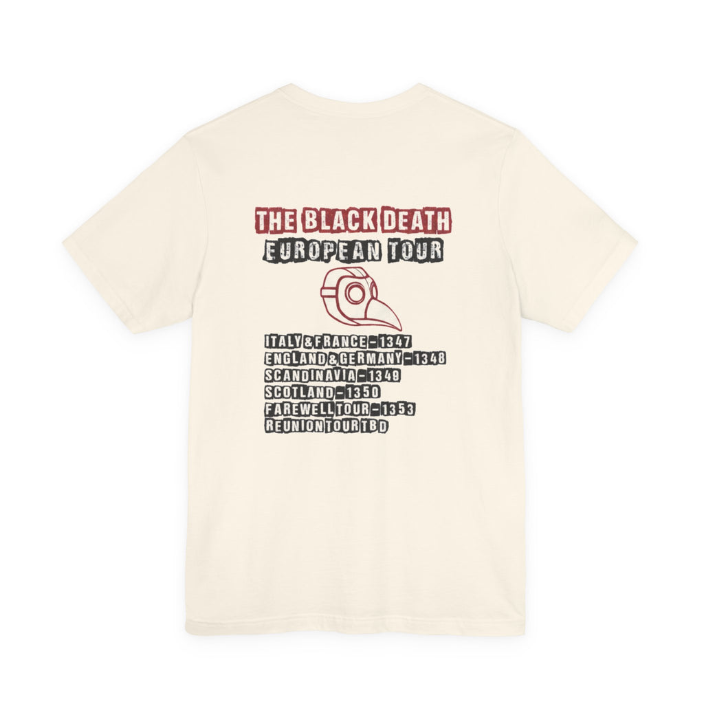 The Black Death European Tour Back Print Premium Tee