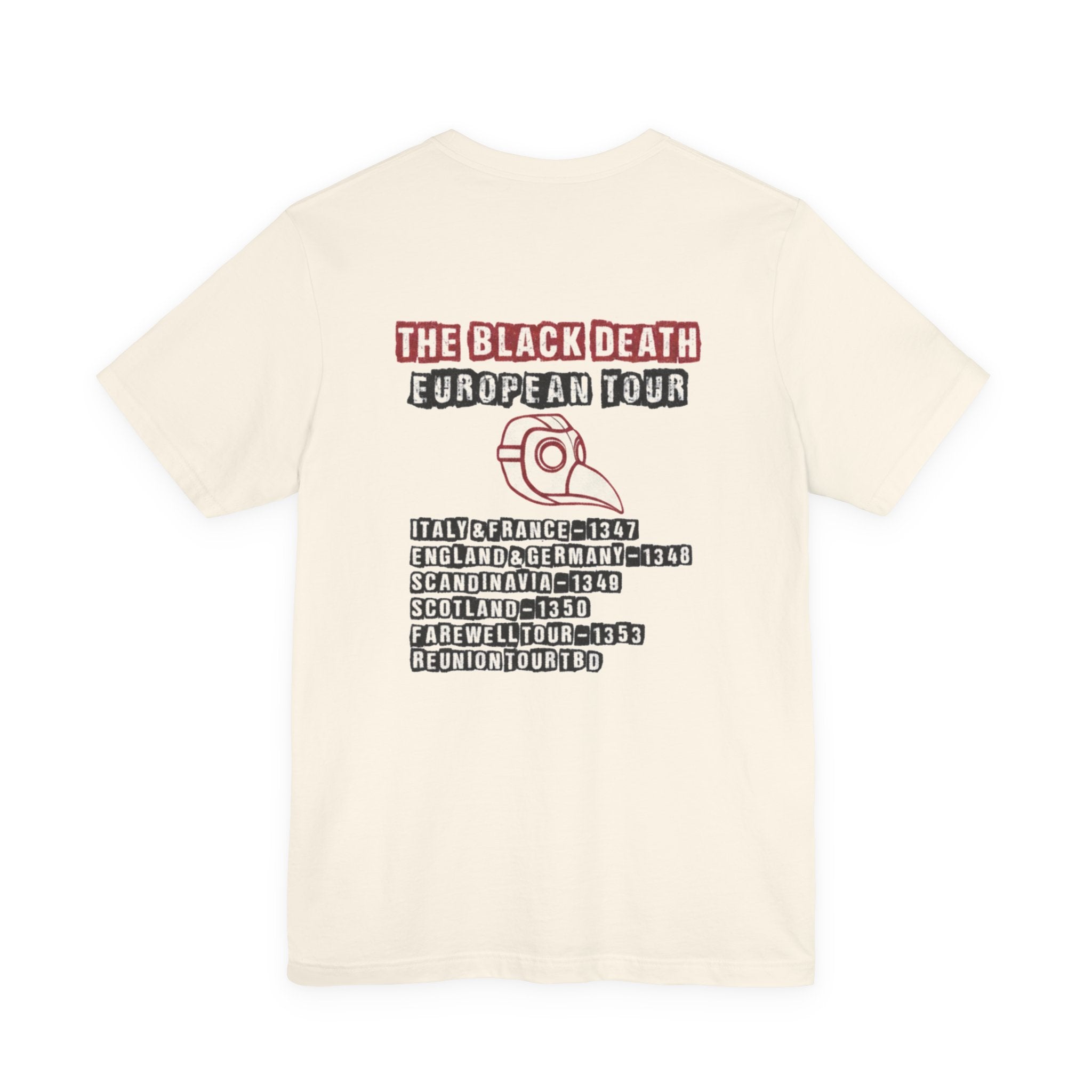 The Black Death European Tour Back Print Premium Tee