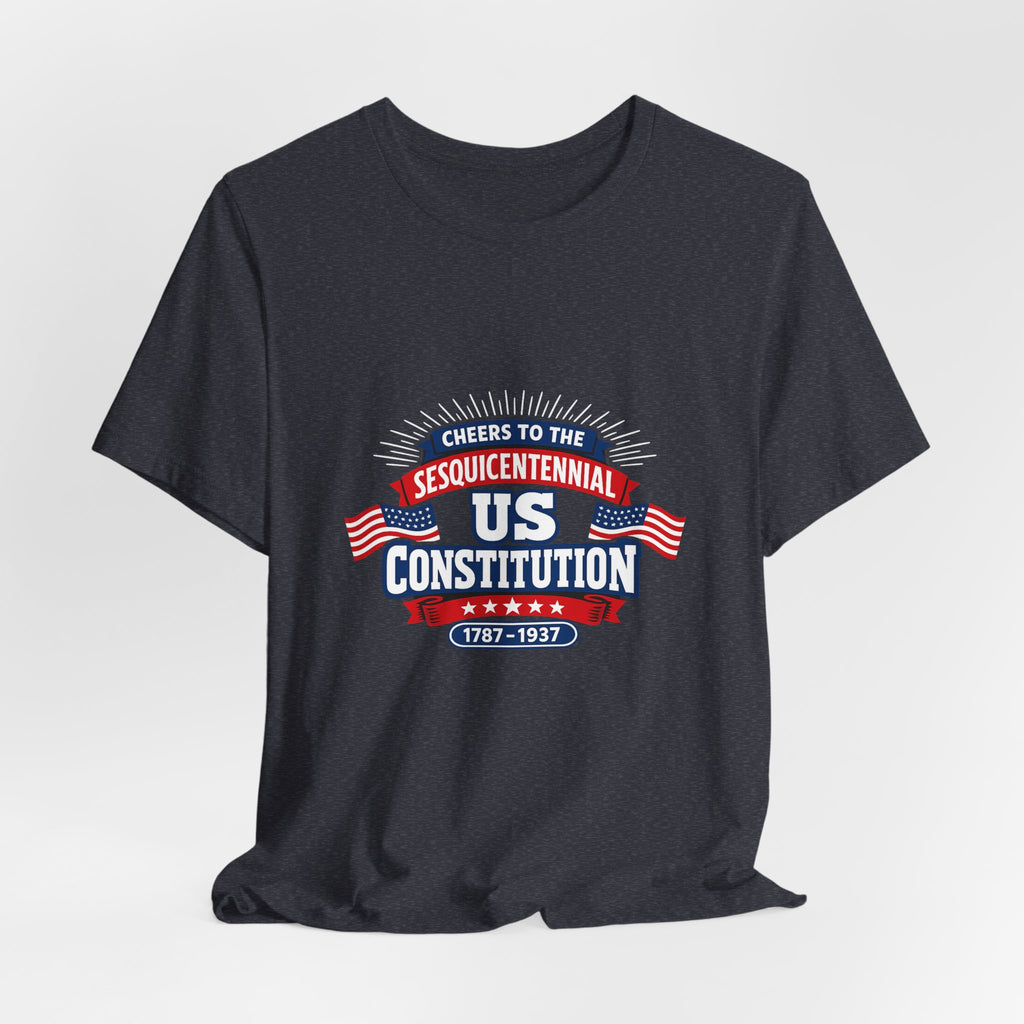 Cheers To The Sesquicentennial Us Premium Tee
