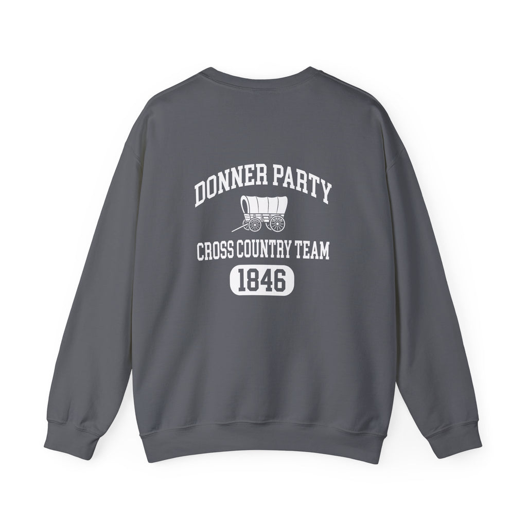 Donner Party Cross Country Team Back Print Sweatshirt