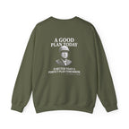 Patton Good Plan Back Print Sweatshirt