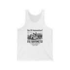 Out of Ammunition Fix Bayonets Tank Top