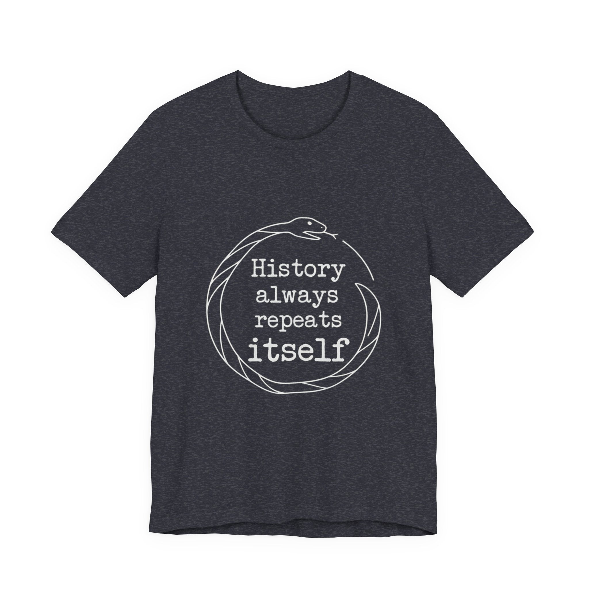 History Always Repeats Premium Tee