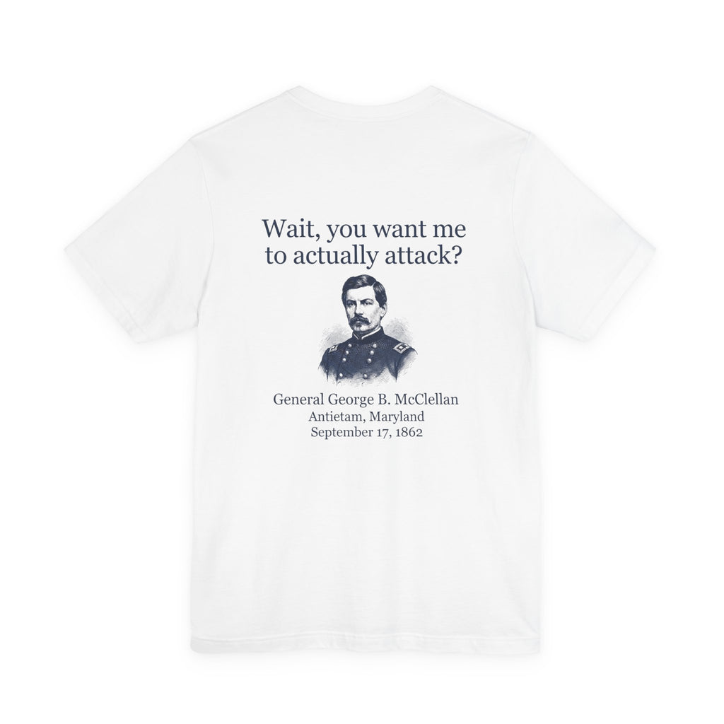 Mcclellan Antietam Attack Back Print Premium Tee