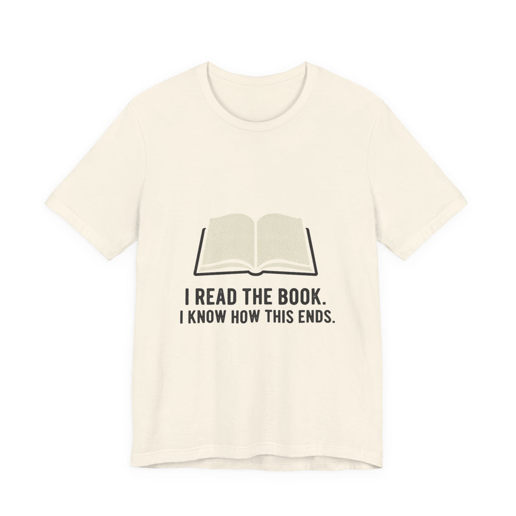 I Read The Book Premium Tee