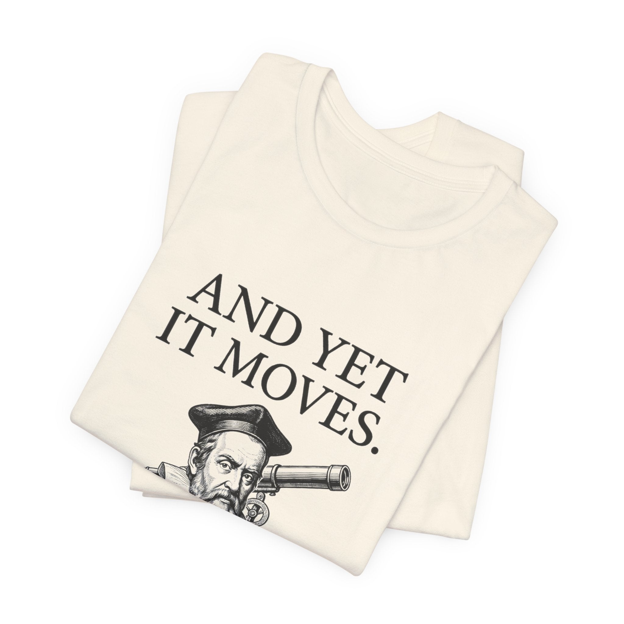 Galileo And Yet It Moves Premium Tee