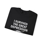 Great Depression Sweatshirt